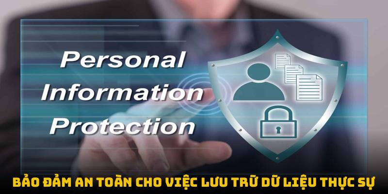Bảo đảm an toàn cho việc lưu trữ dữ liệu khách hàng