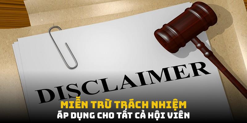 Miễn trừ trách nhiệm được áp dụng cho tất cả hội viên Bet88
